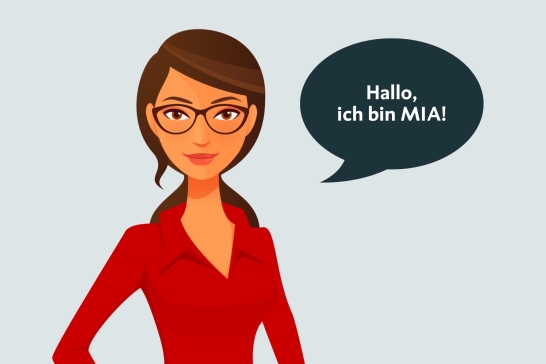 MIA, Ihre interaktive Online-Assistentin.